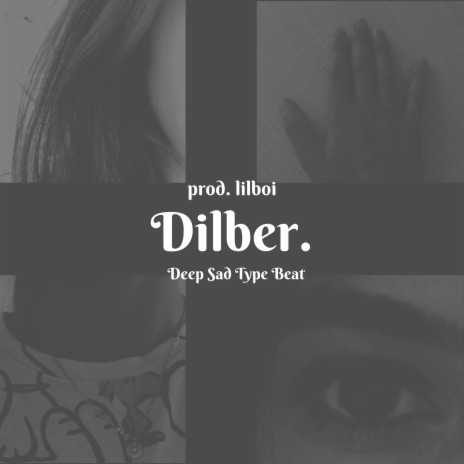 Deep Sad Type Beat 22 - Dilber | Boomplay Music