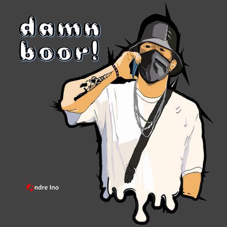 Damn Boor | Boomplay Music