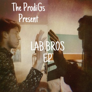 The ProdiGs Present (LAB BROS)