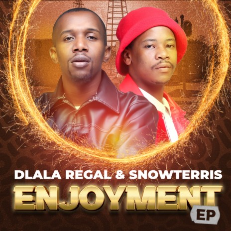 Enjoyment ft. SnowTerris & Scotts Maphuma | Boomplay Music