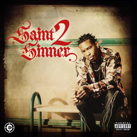 Saint 2 Sinner | Boomplay Music