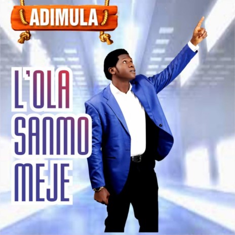 L' OLA SANMO MEJE | Boomplay Music