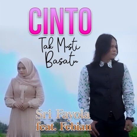 Cinto Tak Musti Basatu ft. Febian | Boomplay Music