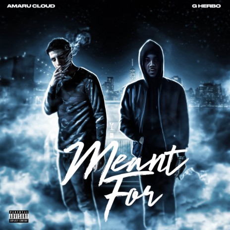 Meant For feat. G Herbo ft. G Herbo | Boomplay Music