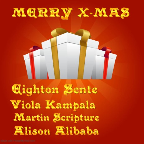 Merry X-Mass ft. Viola Kampala, Martin Scripture & Alison Alibaba