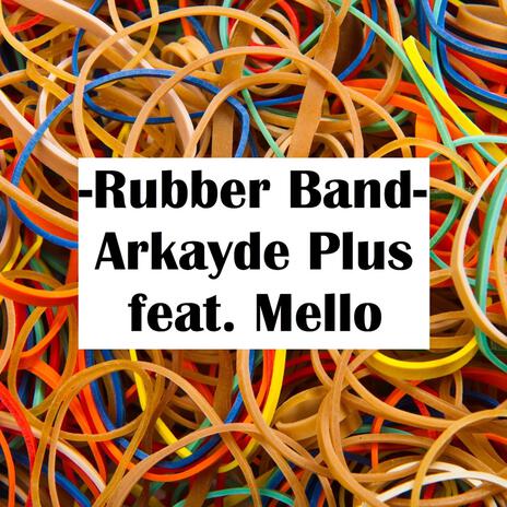 Rubber Band | Boomplay Music