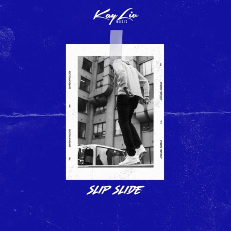 Slip Slide | Boomplay Music