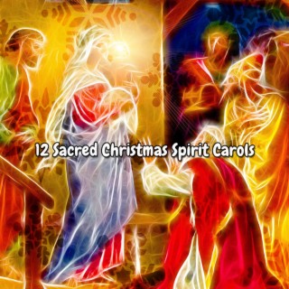 12 Chants sacrés de l'esprit de Noël