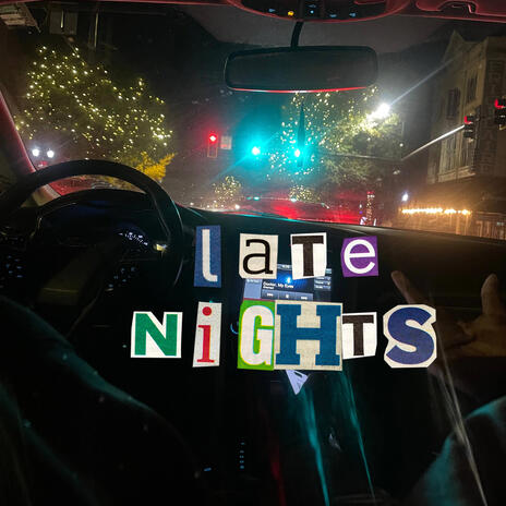 Late Nights | Boomplay Music