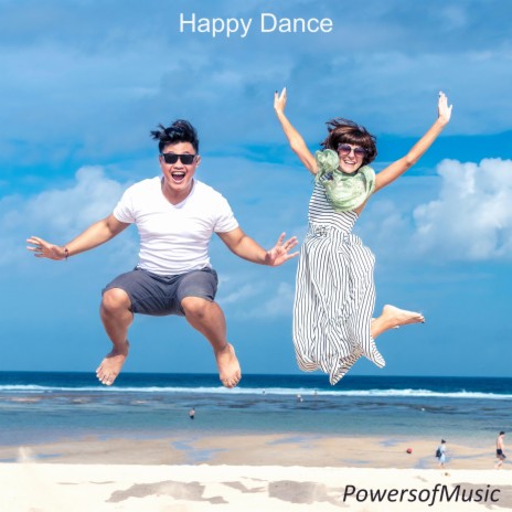 Happy Dance | Boomplay Music