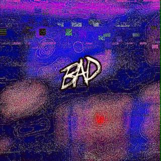 BAD