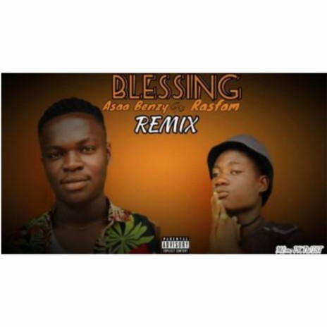 Blessing (remix) ft. Benzy | Boomplay Music