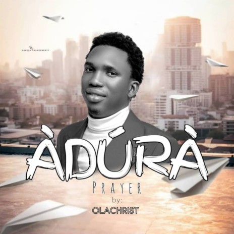 Adura (Prayer) | Boomplay Music