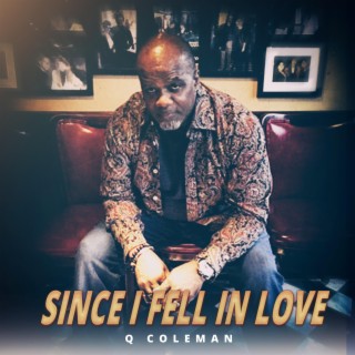 Since I Fell in Love (Extended Version)