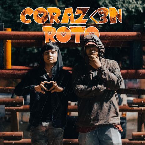 Corazón Roto ft. Piciz | Boomplay Music