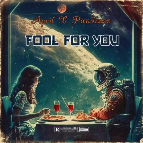 Fool For You ft. April