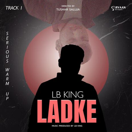 Ladke ft. Lb King | Boomplay Music