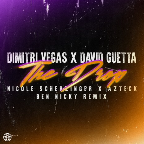 Dimitri Vegas - The Drop (Ben Nicky Remix) Ft. David Guetta, Ben.