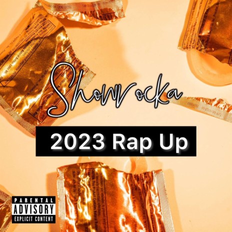 2023 Rap Up (I'm About To) | Boomplay Music