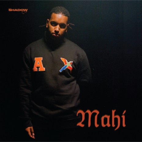 Mahi | Boomplay Music