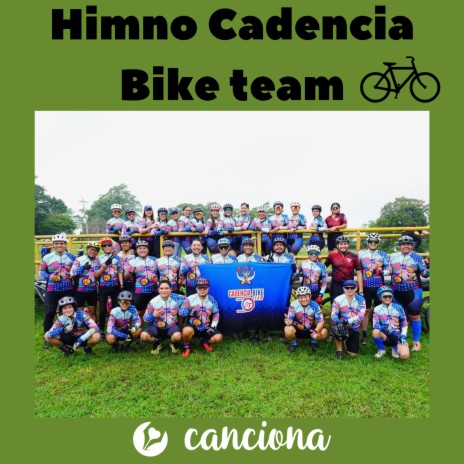 Himno Cadencia Bike team | Boomplay Music