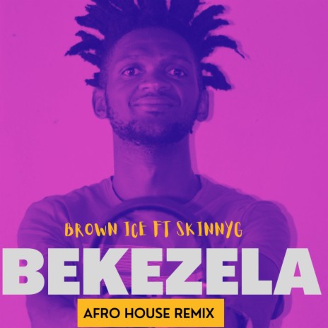 bekezela (Remix) ft. SkiinnyG | Boomplay Music