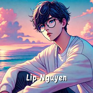 Indie Soul Music | Lip Nguyen