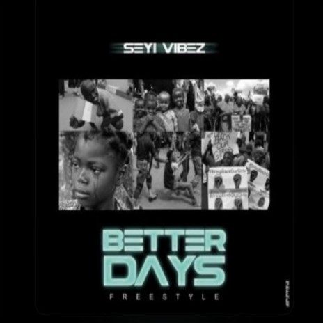 Better Days (Freestyle) | Boomplay Music