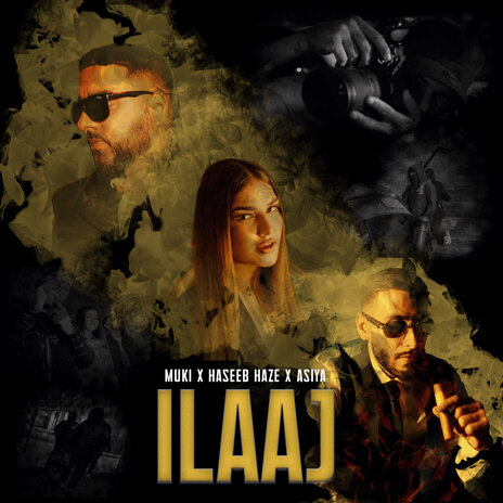 Ilaaj ft. Haseeb Haze & Asiya | Boomplay Music