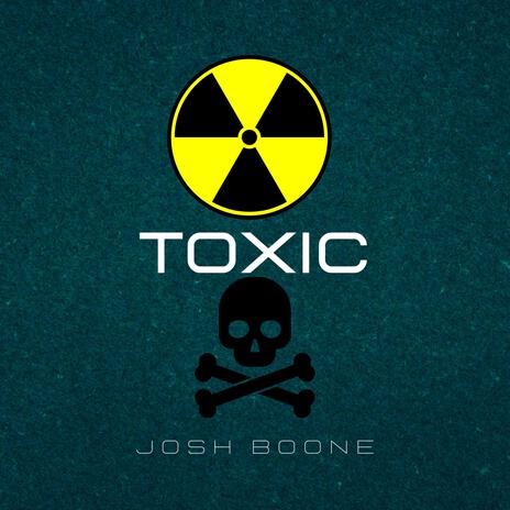 TOXIC