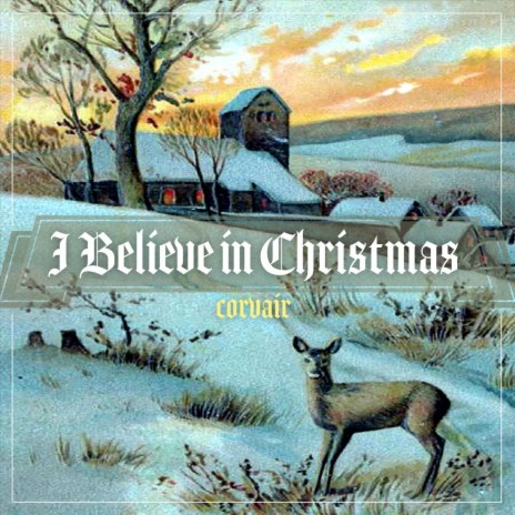 I Believe in Christmas | Boomplay Music