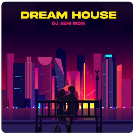 Dream House (Original)