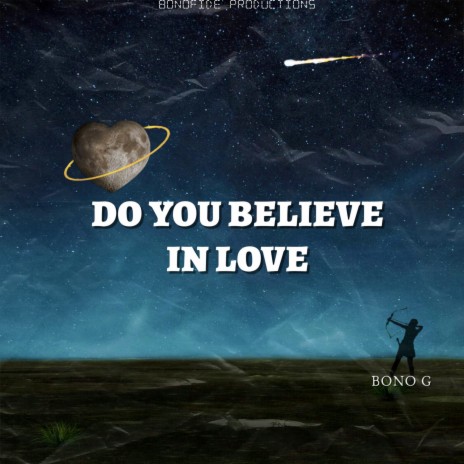 Do You Believe in Love | Boomplay Music