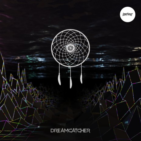 Dreamcatcher | Boomplay Music