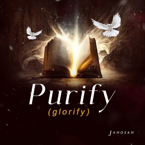 Purify (glorify) | Boomplay Music