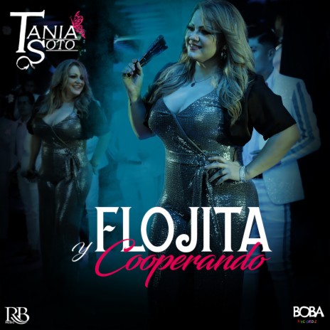 Flojita Y Cooperando | Boomplay Music