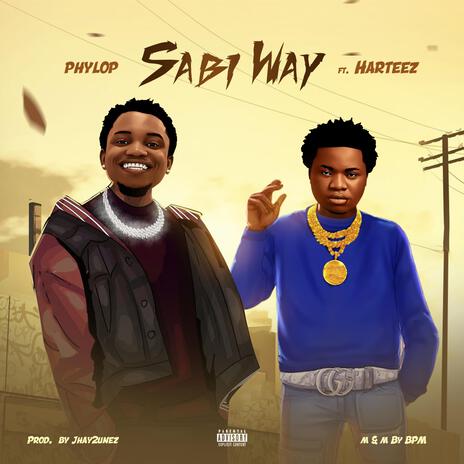 Sabi Way ft. Harteez | Boomplay Music