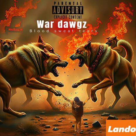 WAR DAWGZ | Boomplay Music