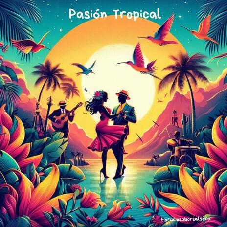 Pasión Tropical