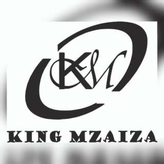 KING MZAIZA MUSIC