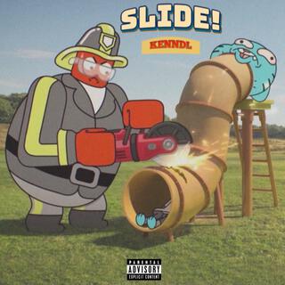 SLIDE