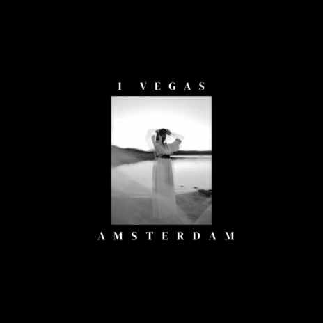 Amsterdam | Boomplay Music