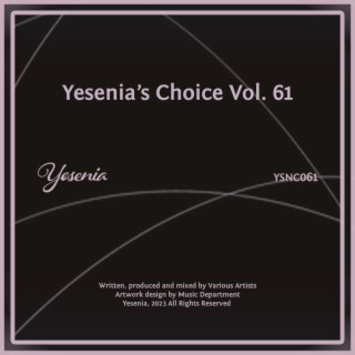 Yesenia's Choice, Vol. 61