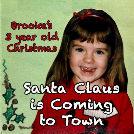 Santa Claus is Coming to Town | Boomplay Music
