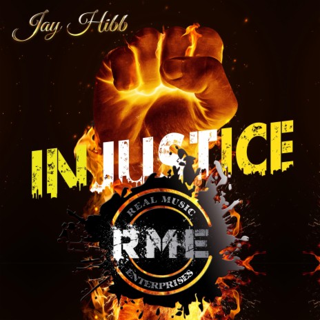 Injustice ft. Jay Hibb | Boomplay Music