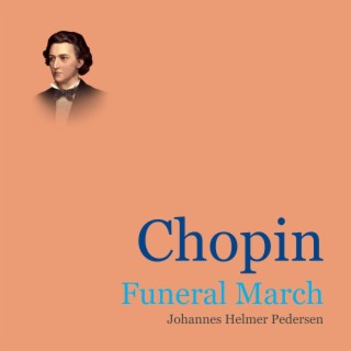 Chopin: Funeral March (Soft Felt Piano)