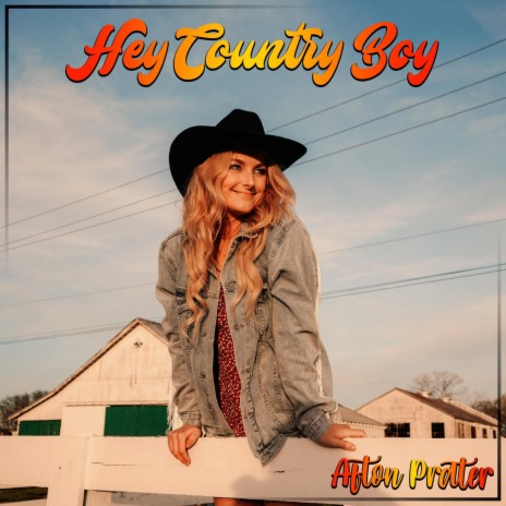 Hey Country Boy | Boomplay Music