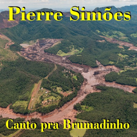 Canto Pra Brumadinho