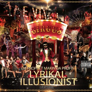 Lyrikal Illusionist lyrics | Boomplay Music