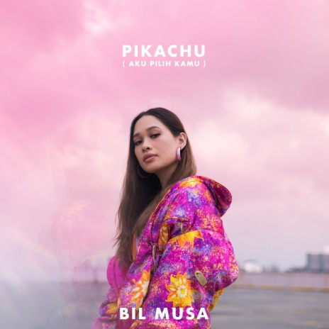 Pikachu (Aku Pilih Kamu) | Boomplay Music